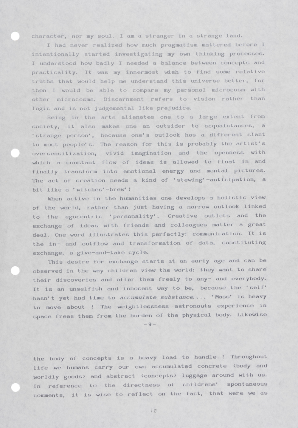 <p><em>An Art of Living</em> (1994/95), published in Spanish translation as <em>Un Arte de Vivir</em> in <em>Inventario</em> 5 (1995)<br />
[GREE/2/060]<br />
<br></p>