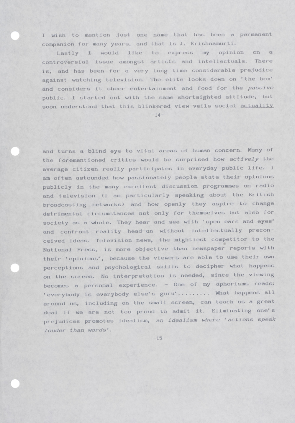 <p><em>An Art of Living</em> (1994/95), published in Spanish translation as <em>Un Arte de Vivir</em> in <em>Inventario</em> 5 (1995)<br />
[GREE/2/060]<br />
<br></p>