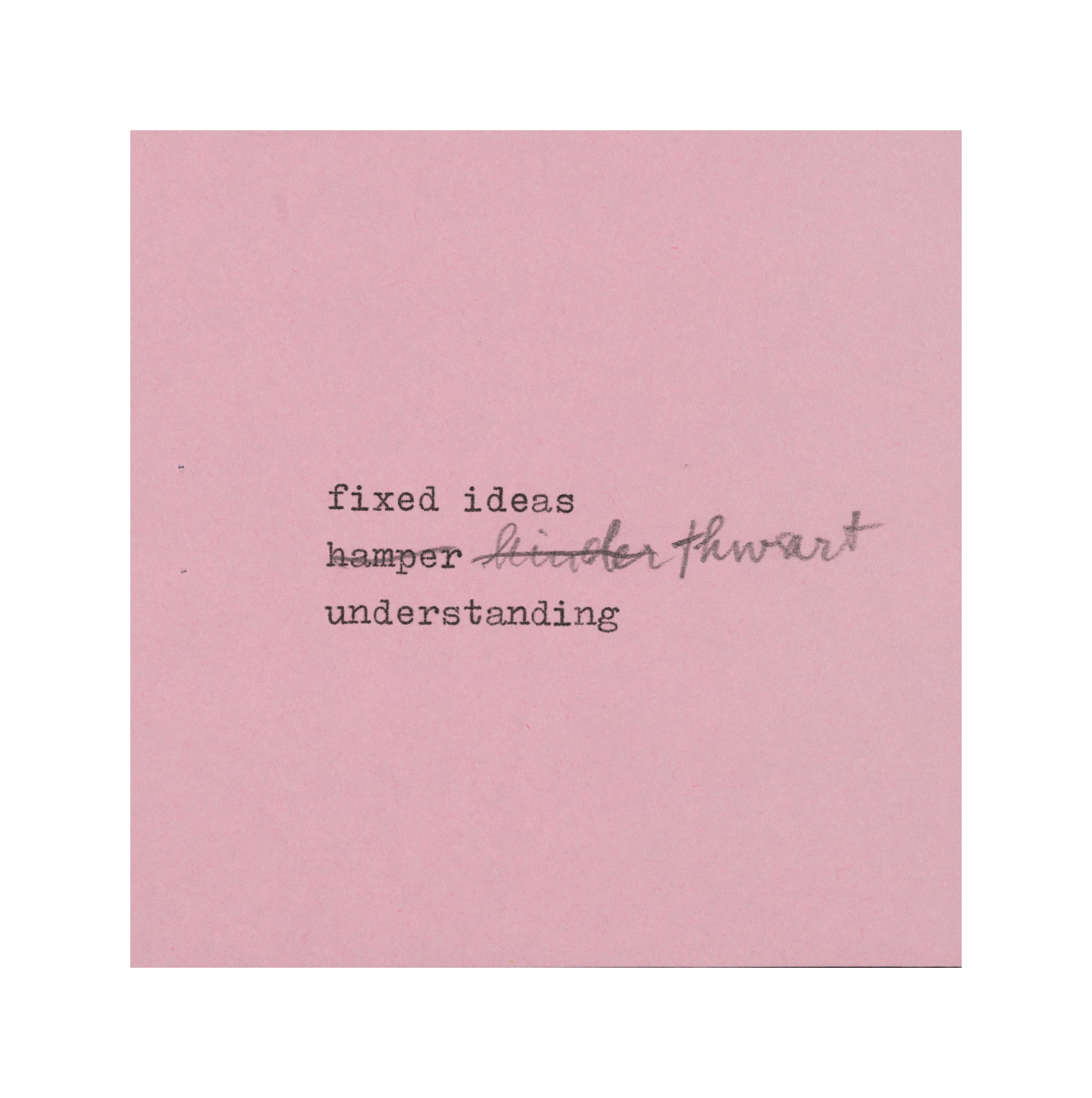 <p>loose aphorism for contemplation<br />
[GREE/2/028]<br />
<br></p>